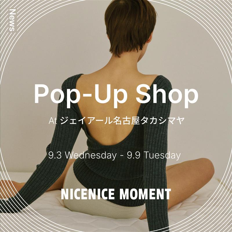 ジェイアール名古屋タカシマヤPop-Up Shopのお知らせ