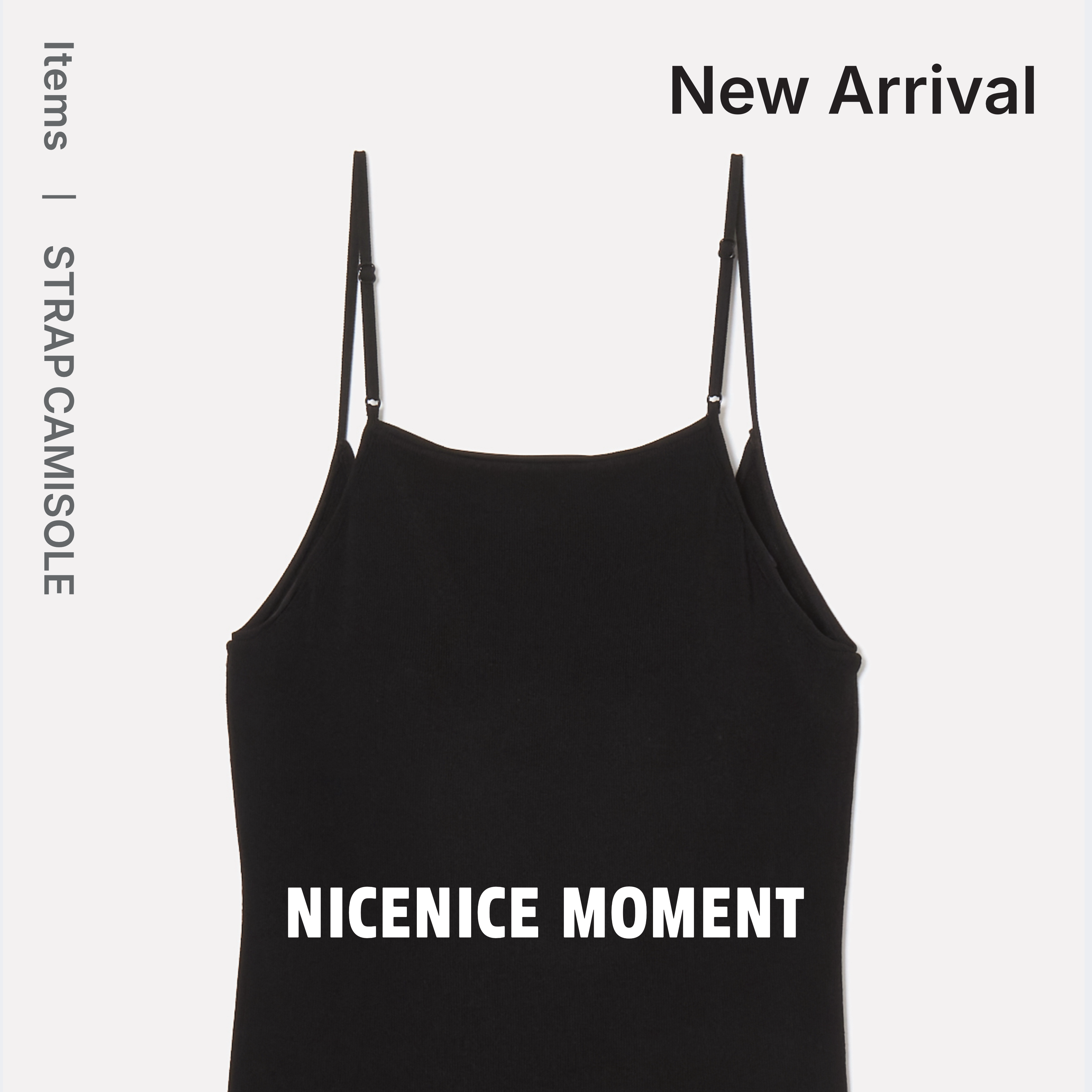 New Arrival-STRAP CAMISOLE-